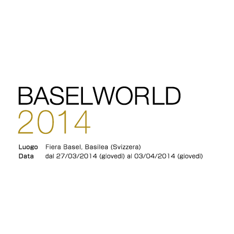 BASELWORLD 2014
